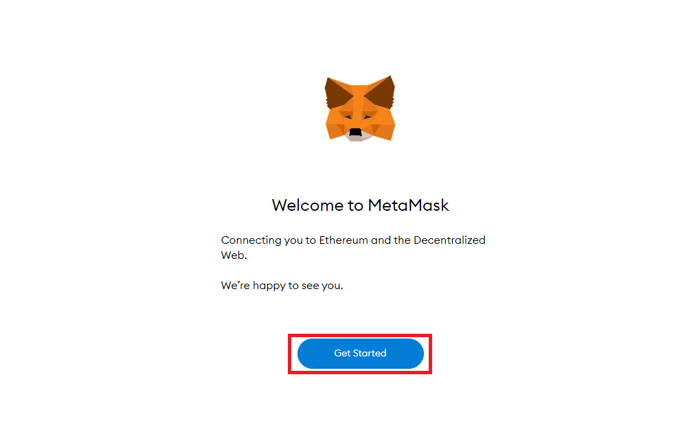 MetaMask Get Started